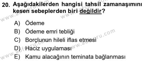 Vergi İcra Hukuku Dersi 2021 - 2022 Yılı (Final) Dönem Sonu Sınavı 20. Soru