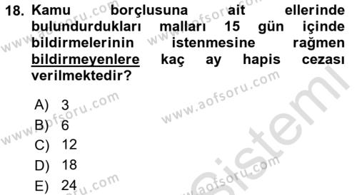 Vergi İcra Hukuku Dersi 2021 - 2022 Yılı Yaz Okulu Sınavı 18. Soru