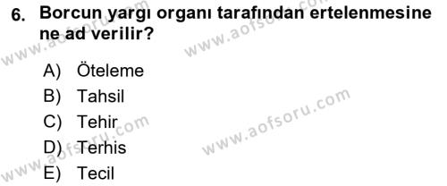 Vergi İcra Hukuku Dersi 2022 - 2023 Yılı (Final) Dönem Sonu Sınavı 6. Soru