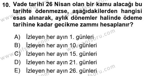 Vergi İcra Hukuku Dersi 2022 - 2023 Yılı Yaz Okulu Sınavı 10. Soru