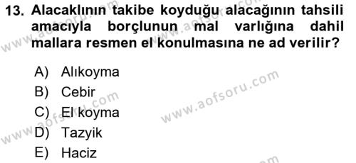 Vergi İcra Hukuku Dersi 2022 - 2023 Yılı Yaz Okulu Sınavı 13. Soru