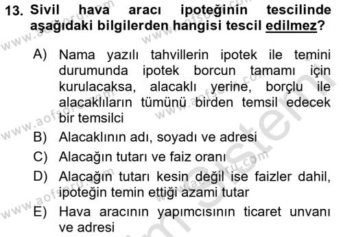 Hava Hukuku Dersi 2019 - 2020 Yılı (Vize) Ara Sınavı 13. Soru