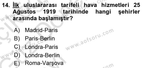 Hava Hukuku Dersi 2019 - 2020 Yılı (Vize) Ara Sınavı 14. Soru