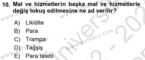 İktisada Giriş Dersi 2022 - 2023 Yılı (Final) Dönem Sonu Sınavı 10. Soru