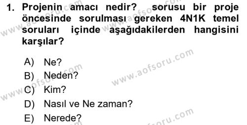 Proje Yönetimi Dersi 2023 - 2024 Yılı (Vize) Ara Sınavı 1. Soru