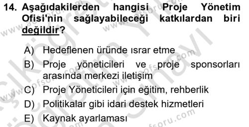 Proje Yönetimi Dersi 2023 - 2024 Yılı (Vize) Ara Sınavı 14. Soru