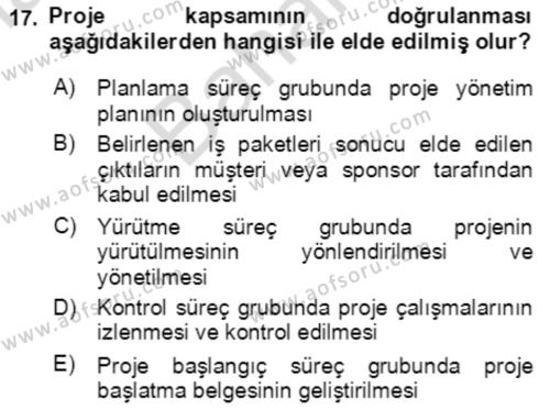 Proje Yönetimi Dersi 2023 - 2024 Yılı (Final) Dönem Sonu Sınavı 17. Soru