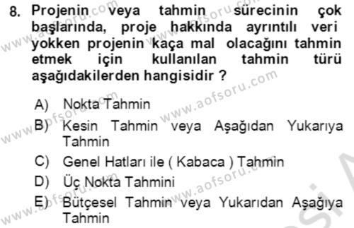 Proje Yönetimi Dersi 2023 - 2024 Yılı (Final) Dönem Sonu Sınavı 8. Soru