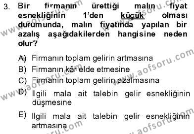 İktisada Giriş 1 Dersi 2013 - 2014 Yılı (Final) Dönem Sonu Sınavı 3. Soru