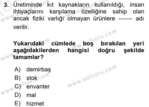 İktisada Giriş 1 Dersi 2018 - 2019 Yılı (Vize) Ara Sınavı 3. Soru