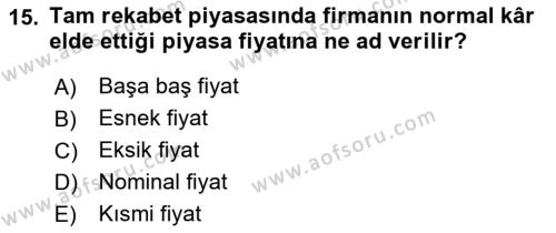 İktisada Giriş 1 Dersi 2021 - 2022 Yılı (Final) Dönem Sonu Sınavı 15. Soru