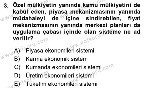 İktisada Giriş 1 Dersi 2021 - 2022 Yılı Yaz Okulu Sınavı 3. Soru