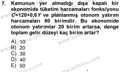 İktisada Giriş 2 Dersi 2012 - 2013 Yılı (Final) Dönem Sonu Sınavı 7. Soru