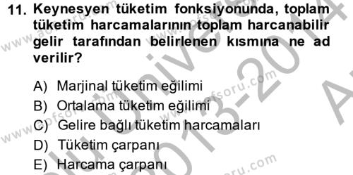 İktisada Giriş 2 Dersi 2013 - 2014 Yılı (Vize) Ara Sınavı 11. Soru