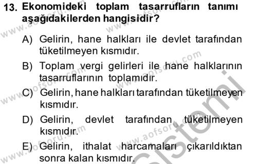 İktisada Giriş 2 Dersi 2013 - 2014 Yılı (Vize) Ara Sınavı 13. Soru