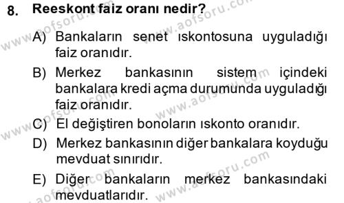 İktisada Giriş 2 Dersi 2013 - 2014 Yılı (Final) Dönem Sonu Sınavı 8. Soru