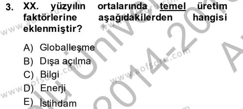 İktisada Giriş 2 Dersi 2014 - 2015 Yılı (Vize) Ara Sınavı 3. Soru