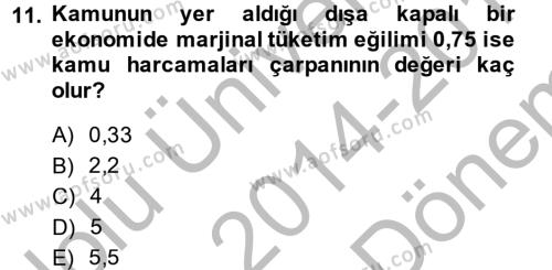 İktisada Giriş 2 Dersi 2014 - 2015 Yılı (Final) Dönem Sonu Sınavı 11. Soru