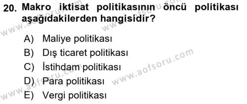İktisada Giriş 2 Dersi 2023 - 2024 Yılı (Final) Dönem Sonu Sınavı 20. Soru