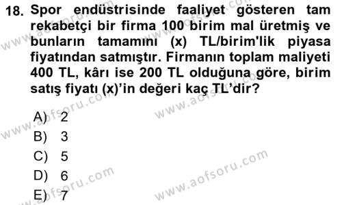 Spor Ekonomisi Dersi 2023 - 2024 Yılı (Vize) Ara Sınavı 18. Soru