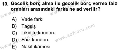 Genel Ekonomi Dersi 2021 - 2022 Yılı (Final) Dönem Sonu Sınavı 10. Soru