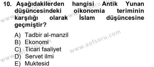 İktisadi Düşünceler Tarihi Dersi 2012 - 2013 Yılı (Vize) Ara Sınavı 10. Soru