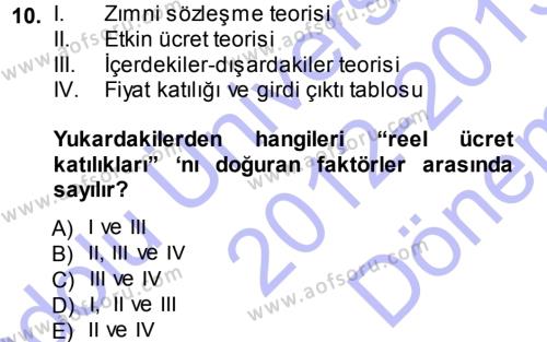 İktisadi Düşünceler Tarihi Dersi 2012 - 2013 Yılı (Final) Dönem Sonu Sınavı 10. Soru