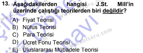 İktisadi Düşünceler Tarihi Dersi 2012 - 2013 Yılı (Final) Dönem Sonu Sınavı 13. Soru
