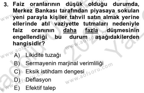 İktisadi Düşünceler Tarihi Dersi 2020 - 2021 Yılı Yaz Okulu Sınavı 3. Soru