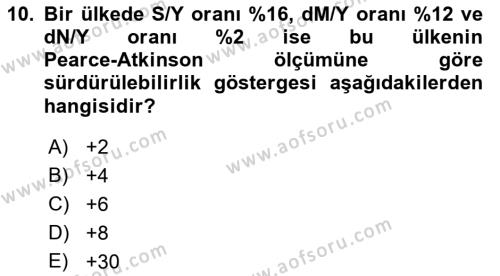 Doğal Kaynaklar ve Çevre Ekonomisi Dersi 2018 - 2019 Yılı 3 Ders Sınavı 10. Soru