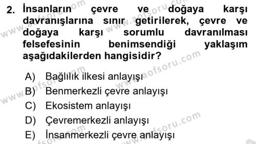 Doğal Kaynaklar ve Çevre Ekonomisi Dersi 2018 - 2019 Yılı 3 Ders Sınavı 2. Soru