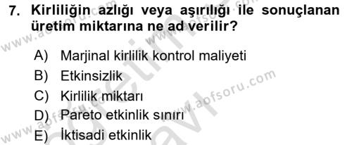 Doğal Kaynaklar ve Çevre Ekonomisi Dersi 2018 - 2019 Yılı 3 Ders Sınavı 7. Soru