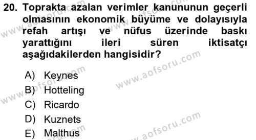 Doğal Kaynaklar ve Çevre Ekonomisi Dersi 2018 - 2019 Yılı Yaz Okulu Sınavı 20. Soru