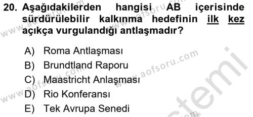 Doğal Kaynaklar ve Çevre Ekonomisi Dersi 2020 - 2021 Yılı Yaz Okulu Sınavı 20. Soru