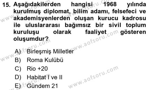 Doğal Kaynaklar ve Çevre Ekonomisi Dersi 2022 - 2023 Yılı Yaz Okulu Sınavı 15. Soru