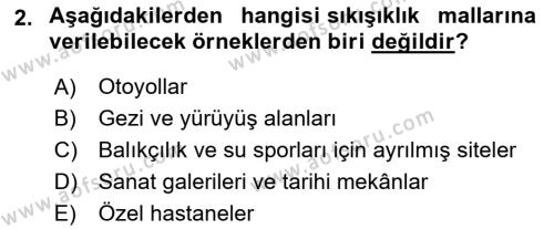 Doğal Kaynaklar ve Çevre Ekonomisi Dersi 2023 - 2024 Yılı (Final) Dönem Sonu Sınavı 2. Soru