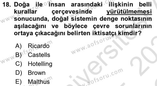 Doğal Kaynaklar ve Çevre Ekonomisi Dersi 2023 - 2024 Yılı Yaz Okulu Sınavı 18. Soru