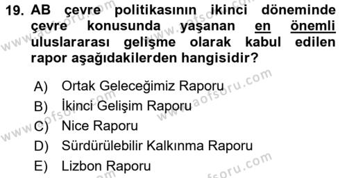 Doğal Kaynaklar ve Çevre Ekonomisi Dersi 2023 - 2024 Yılı Yaz Okulu Sınavı 19. Soru