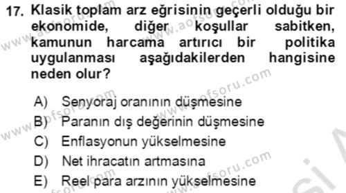 Makro İktisat Dersi 2020 - 2021 Yılı Yaz Okulu Sınavı 17. Soru