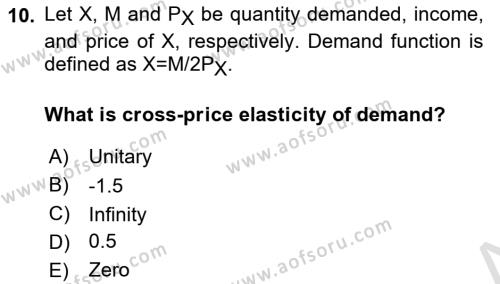 Microeconomic Theory Dersi 2022 - 2023 Yılı (Vize) Ara Sınavı 10. Soru