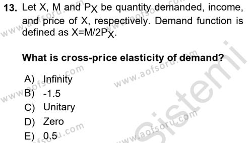 Microeconomic Theory Dersi 2022 - 2023 Yılı Yaz Okulu Sınavı 13. Soru