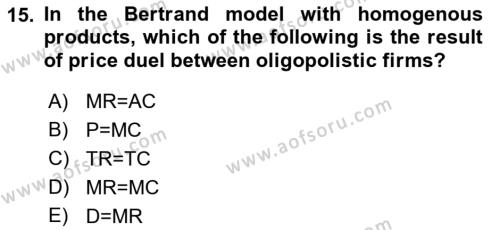 Microeconomic Theory Dersi 2022 - 2023 Yılı Yaz Okulu Sınavı 15. Soru