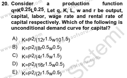 Microeconomic Theory Dersi 2023 - 2024 Yılı Yaz Okulu Sınavı 20. Soru