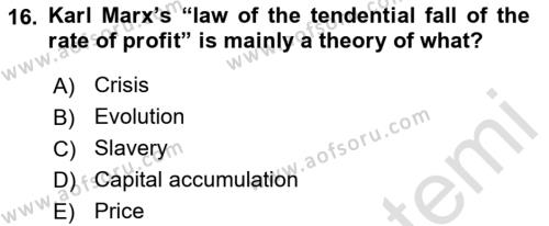 History Of Economic Thought Dersi 2022 - 2023 Yılı (Vize) Ara Sınavı 16. Soru