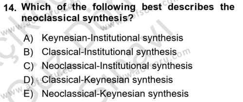 History Of Economic Thought Dersi 2022 - 2023 Yılı (Final) Dönem Sonu Sınavı 14. Soru