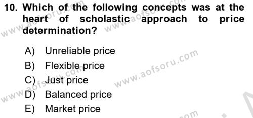 History Of Economic Thought Dersi 2023 - 2024 Yılı (Vize) Ara Sınavı 10. Soru