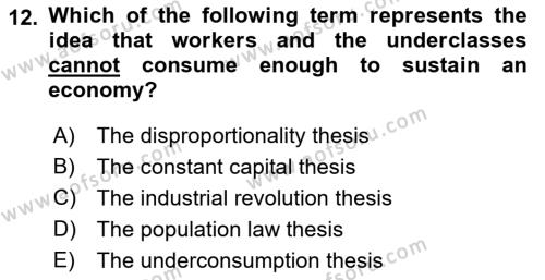 History Of Economic Thought Dersi 2023 - 2024 Yılı (Final) Dönem Sonu Sınavı 12. Soru
