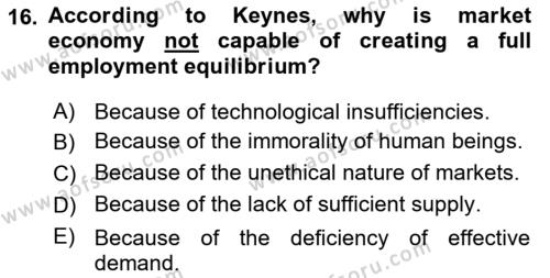 History Of Economic Thought Dersi 2023 - 2024 Yılı (Final) Dönem Sonu Sınavı 16. Soru