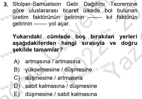 Uluslararası İktisat Dersi 2022 - 2023 Yılı Yaz Okulu Sınavı 3. Soru