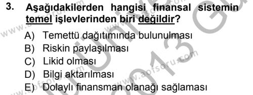 Para ve Banka Dersi 2012 - 2013 Yılı (Vize) Ara Sınavı 3. Soru